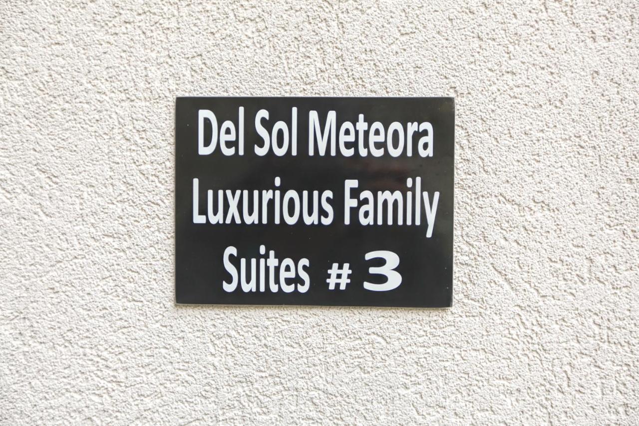 Del Sol #3 Meteora Luxurious Family Suites Kalampáka Luaran gambar